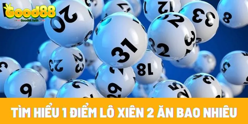 1 điểm lô xiên 2 bao nhiêu tiền? Giải đáp chính xác Nhất 3 Tìm hiểu 1 điểm lô xiên 2 ăn bao nhiêu tiền tại goo88